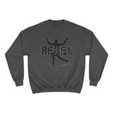 Rebel's Champion Sweatshirt