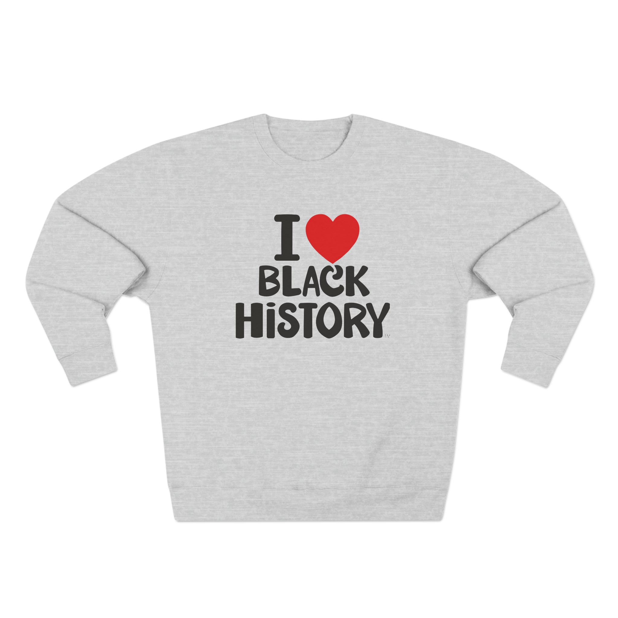 I Love Black History - BMH Unisex Premium Crewneck Sweatshirt