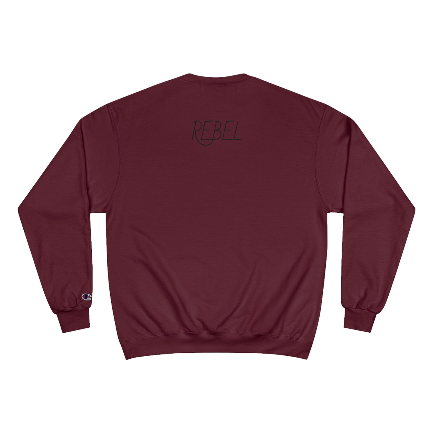 Rebel's Champion Sweatshirt
