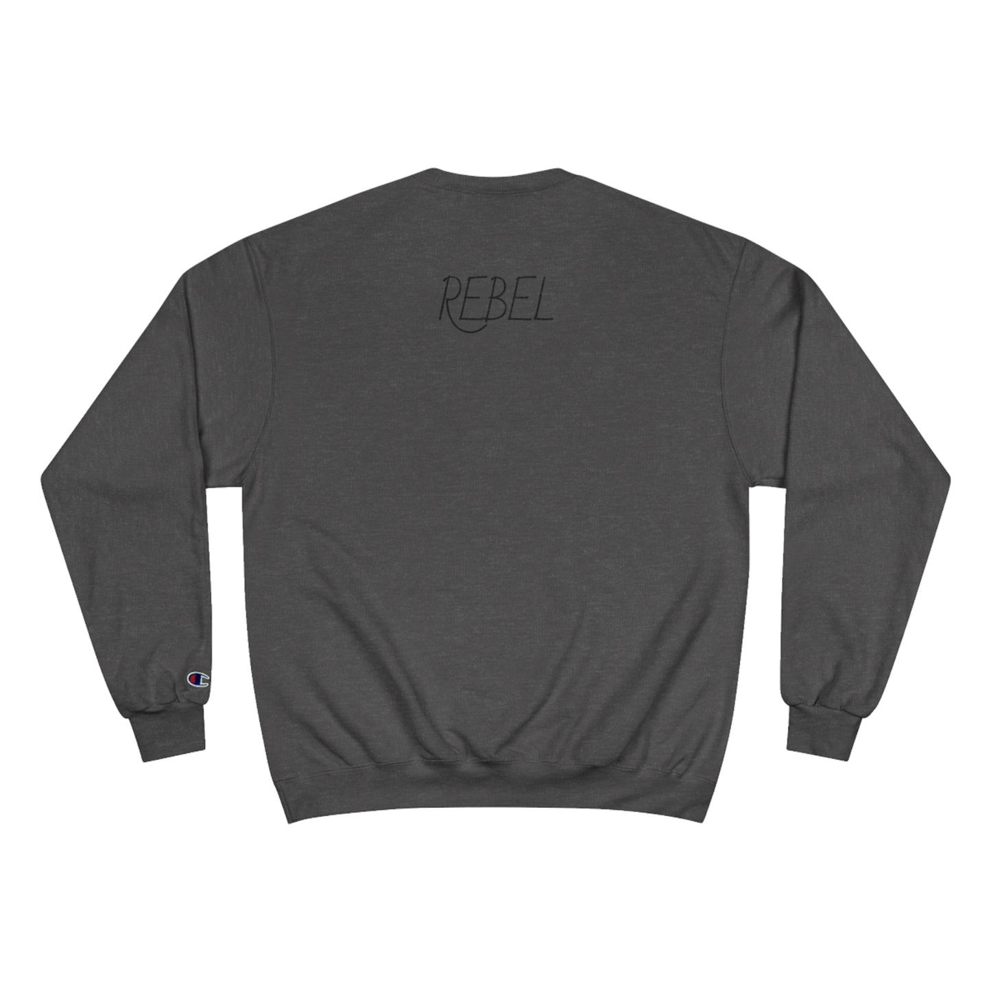Rebel's Champion Sweatshirt