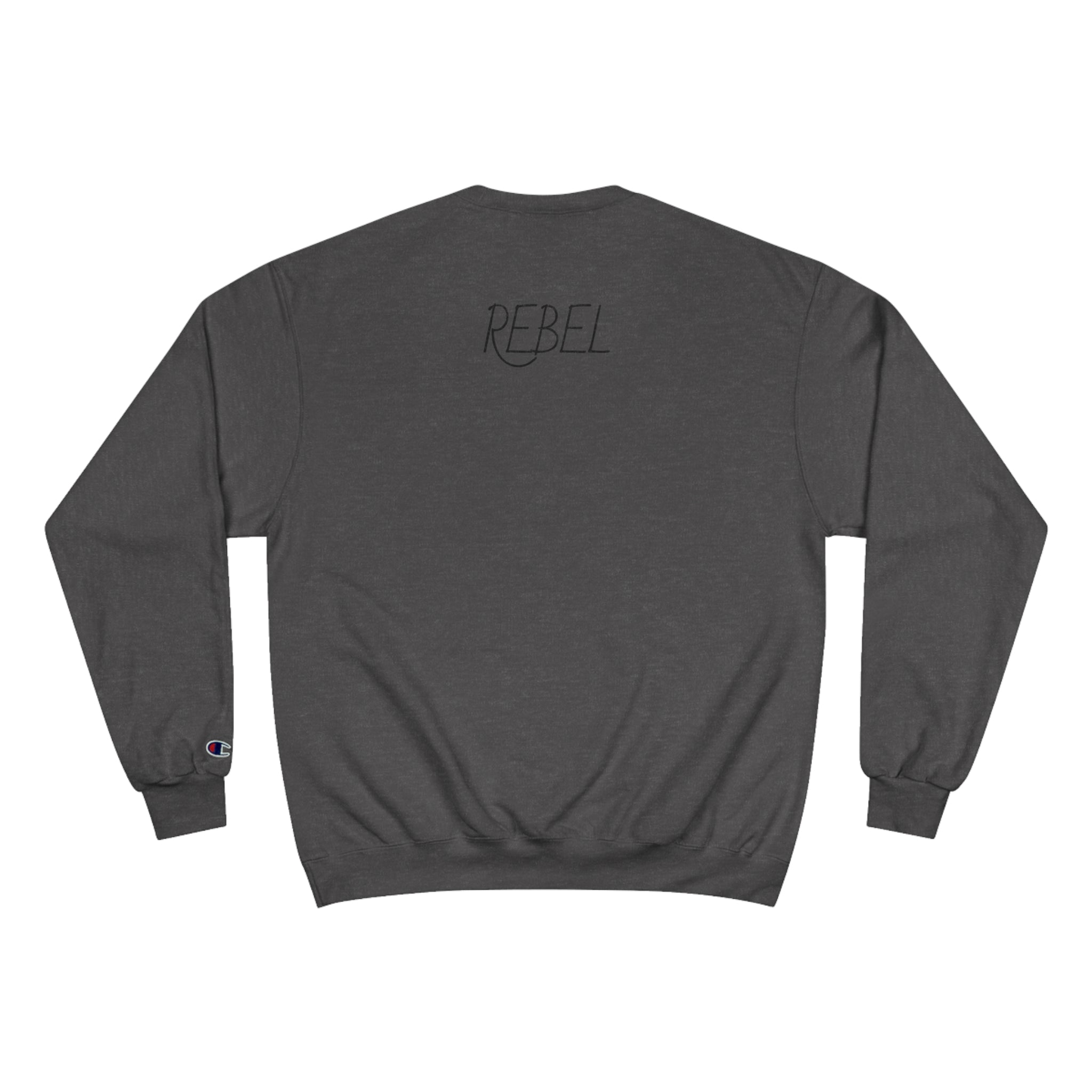 Rebel's Champion Sweatshirt