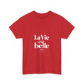 La vie est Belle